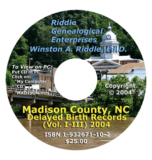 Madison County, North Carolina, Delayed Birth Records, Vol. I-III