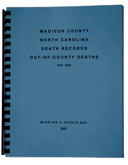 Madison County, NC, Out-of-County Death Records, 1978-2004
