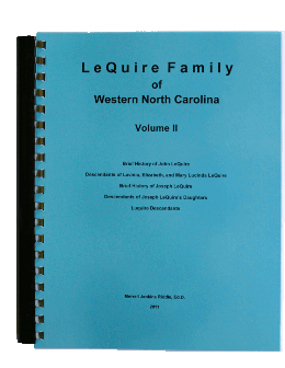 LeQuire Family of Western North Carolina, Volume II