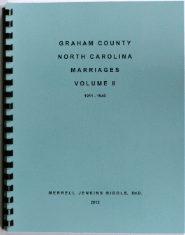 Graham County, North Carolina, Marriages, Vol. II, 1911-1940