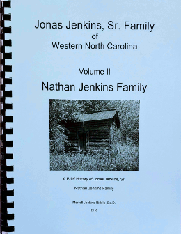 Jonas Jenkins, Sr. Family of Western North Carolina, Volume II, Nathan Jenkins Family