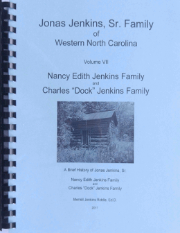 Jonas Jenkins, Sr. Family of Western North Carolina, Volume VII, Nancy Edith Jenkins Family and Charles 